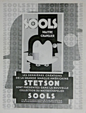 PUBLICITÉ DE PRESSE 1928 CRÉATION STETSON SES CHAPEAUX AU MAÎTRE CHAPELIER SOOLS
