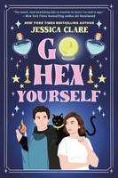 Go Hex Yourself | Jessica Clare | Taschenbuch | Einband - Flex.(Paperback)