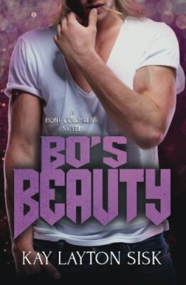 Bo's Beauty: A Bone Cold--Alive novel: Volume 6 9781508719946 Free Shipping-,