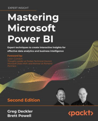 Mastering Microsoft Power BI: Expertentechniken zum Erstellen - Taschenbuch NEU Deckler,