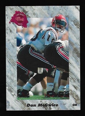 1991 Classic Draft Seahawks Dan McGwire / Brother / Mark McGwire