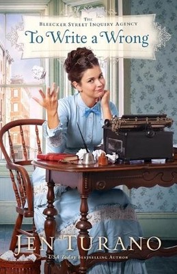 Jen Turano To Write a Wrong (Paperback)