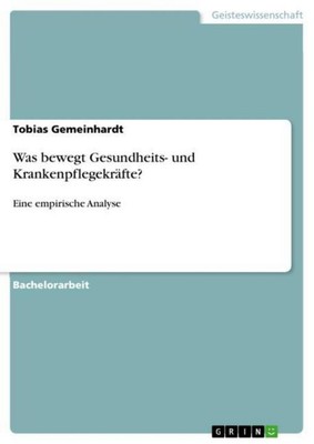 Was bewegt Gesundheits- und Krankenpflegekräfte? Tobias Gemeinhardt