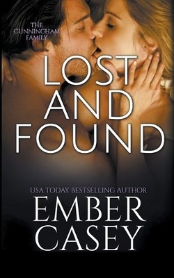 Ember Casey Lost and Found (The Cunningham Family #4) (Taschenbuch)