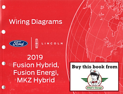 2019 Ford Fusion Hybrid & Energi, Lincoln MKZ Hybrid Electrical Wiring Diagrams