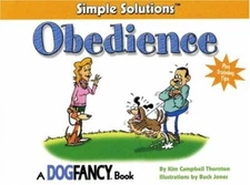Obedience : Simple Solutions Paperback Kim Campbell Thornton