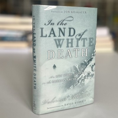 Signed by Jon Krakauer In the Land of White Death: Epic Story of Survival