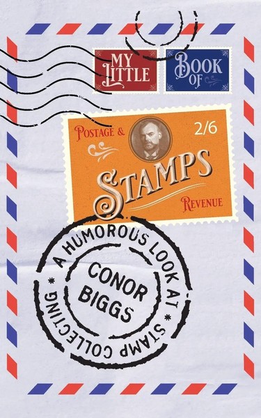 My Little Book Of Stamps | Conor Biggs | Taschenbuch | Englisch | 2023-image