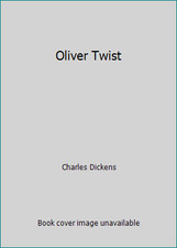 Oliver Twist by Charles Dickens