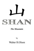 Shan The Mountain Walter H. Olson Taschenbuch Kartoniert / Broschiert Englisch
