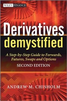 Derivatives Demystified: A Step-by-Step Guide to Fo... | Buch | Zustand sehr gut