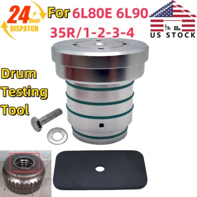 For 6L80E 6L90 Drum Tester 35R/1-2-3-4 Drum Testing Tool Check Leaks &Cracks