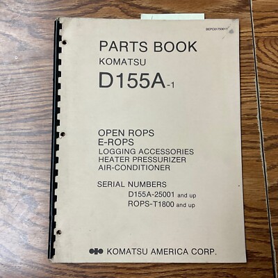 Komatsu D155A-1 PARTS MANUAL BOOK CATALOG LIST TRACTOR DOZER ROPS
