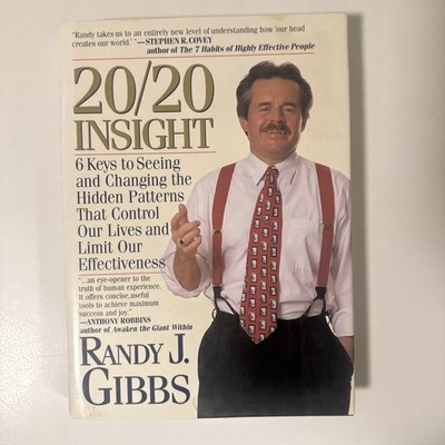 20/20 Insight : 6 Keys to Seeing and Changing the Hidden Patterns