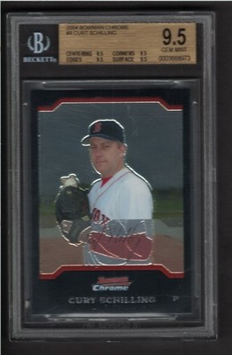 2004 Bowman Chrome #4 Curt Schilling BGS 9.5 GEM MINT POP 2 CRISP BEAUTY HOF??