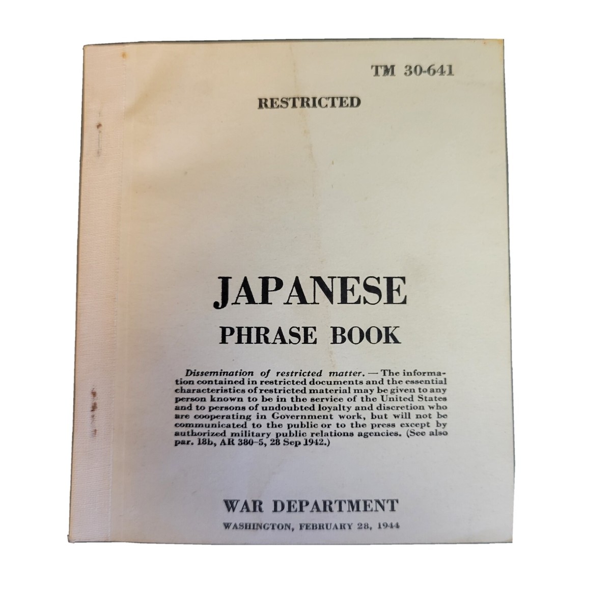 その他 JAPANESE PHRASE BOOK TM 30-641 1944 Japanese Phrase Book, TM 30-641: Fair to Good Soft cover