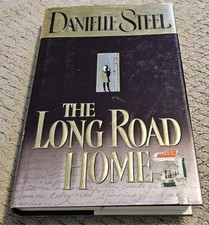 The Long Road Home By Danielle Steel