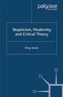 P. Walsh | Skepticism, Modernity And Critical Theory | Taschenbuch | Englisch