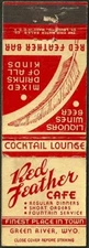 early ~ RED FEATHER CAFE and BAR ~ matchbook cover GREEN RIVER wyoming WY