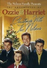 Christmas with the Nelsons (Ozzie & Harriet) + FREE Bonus (517) (DVD (252) 501)