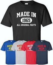 Made in 1960s Or Any Year T-Shirt S-4XL date of birth you choose birthday year
