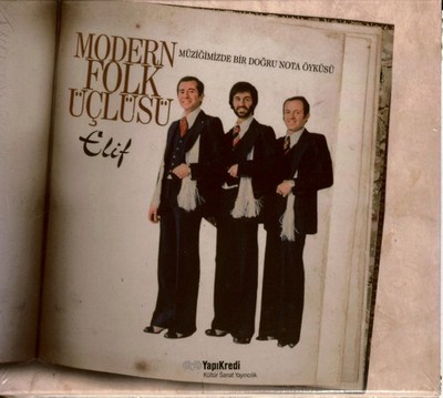15347--Modern Folk Üclüsü Elif 1.Baski Jelatinli