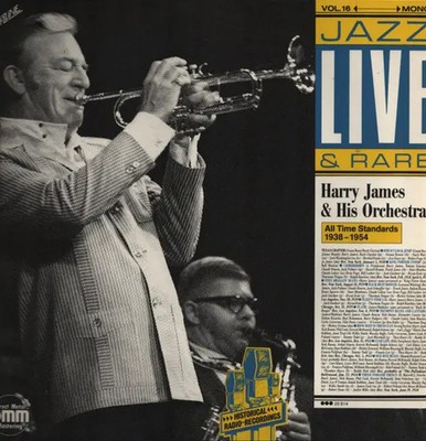 LP Harry James And His Orchestra Jazz Live & Rare Vol. 16 MONO, STILL SEALED