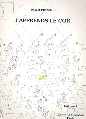 J'apprends le cor Vol. 1 | Pascal Proust | Buch | Combre Edition