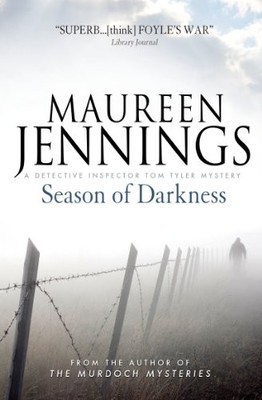 Season of Darkness (A Detective Inspector Tom Tyl by Maureen Jennings 1781168547