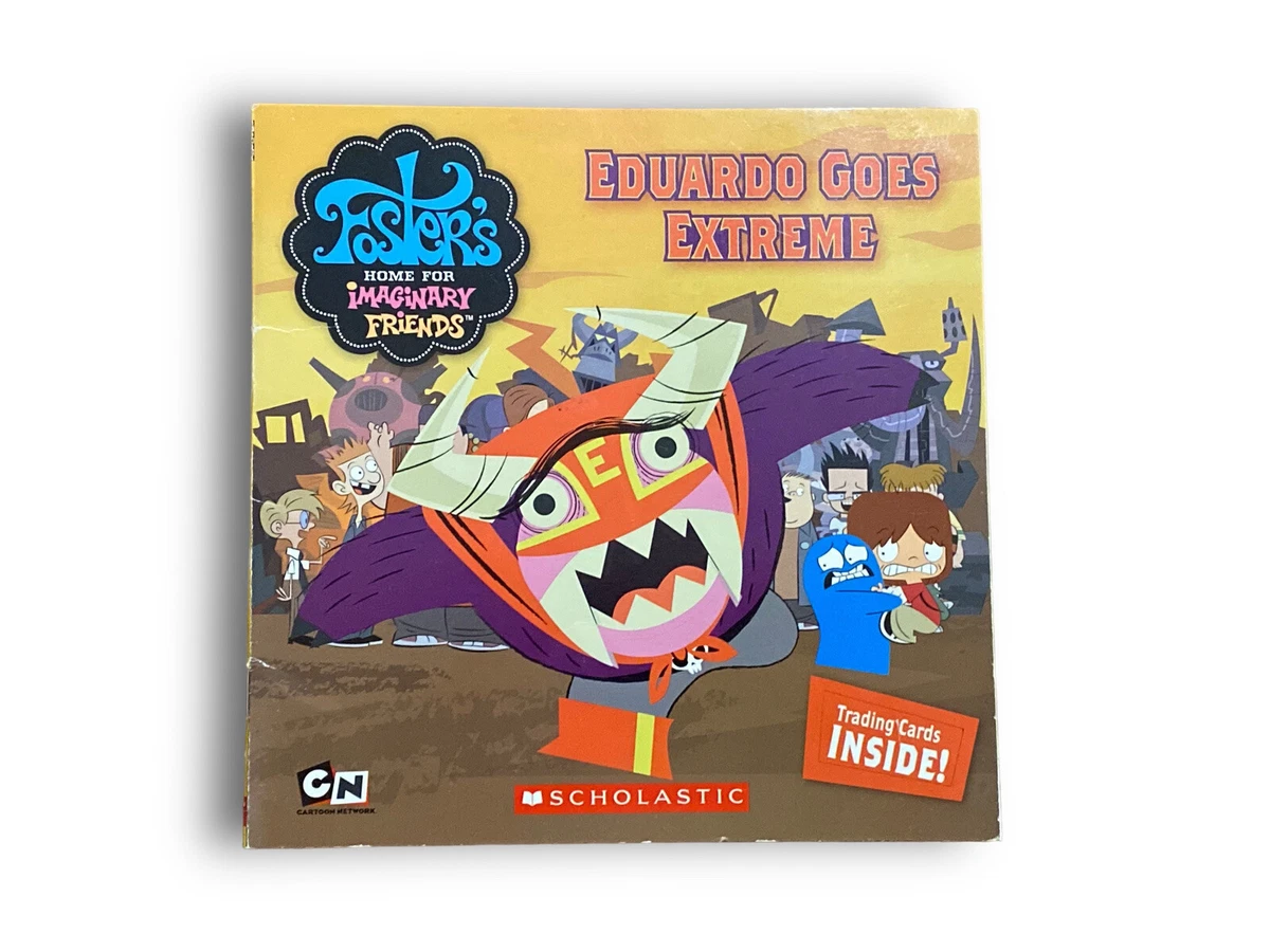 Eduardo foster's home for imaginary friends deals