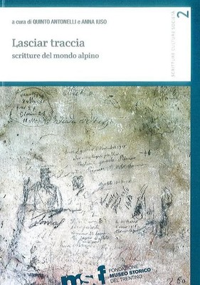 Q. Antonelli A.  Lasciar traccia. Scritture del mondo al (Paperback) (UK IMPORT)