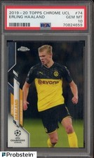 2019-20 Topps Chrome UCL Soccer #74 Erling Haaland RC Rookie PSA 10 GEM MINT