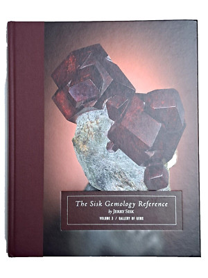 The Sisk Gemology Reference Volume 3 Gallery of Gems HB book by Jerry Sisk
