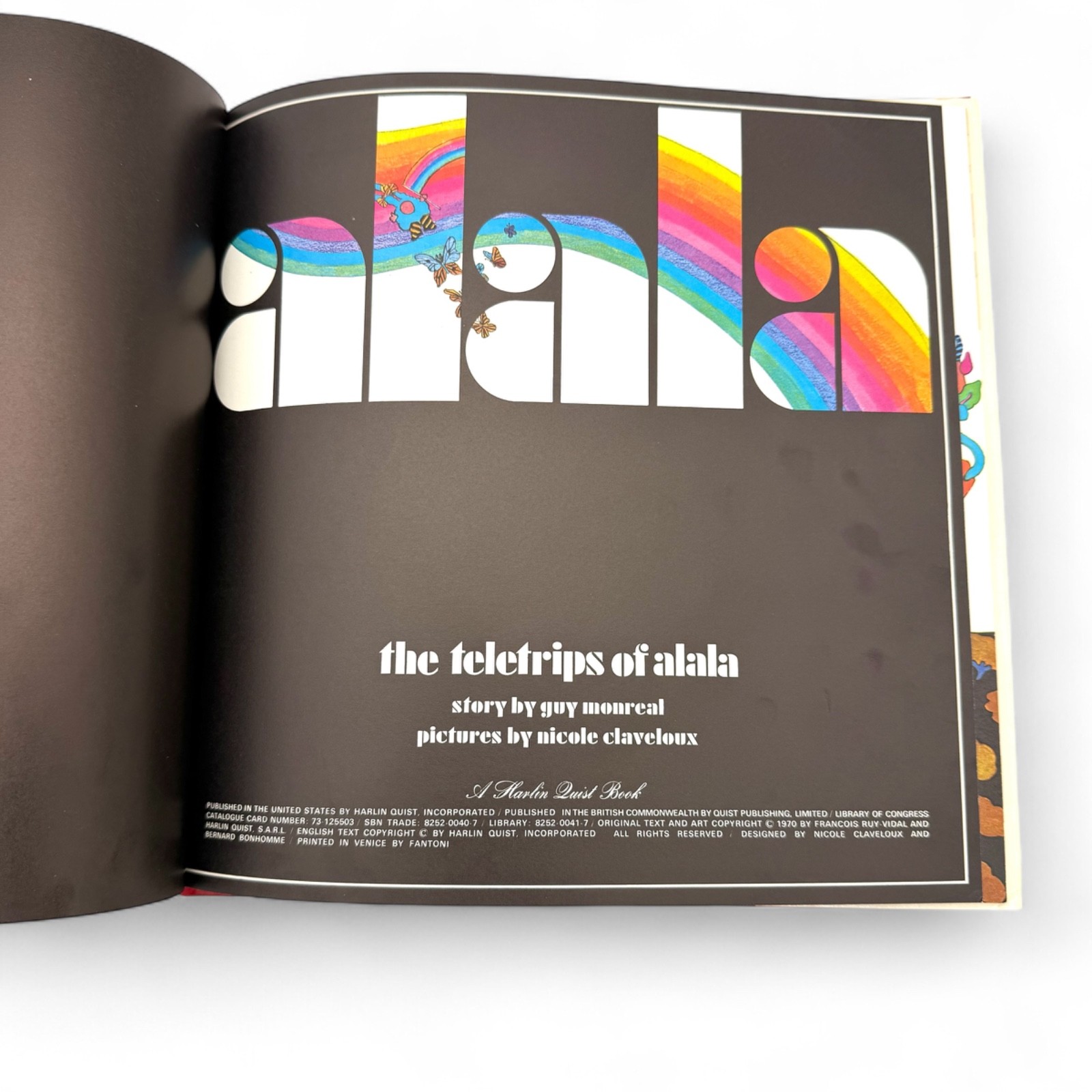 THE TELETRIPS OF ALALA - Guy Monreal & Nicole Claveloux Harlin Quist HC 1st RARE