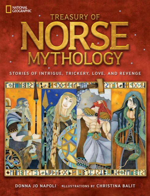 Treasury of Norse Mythology by Donna Jo Napoli (Hardback Book)