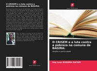 O Crisem E A Luta Contra A Pobreza Na Comuna De Bagira: Desafios E Oportunidades