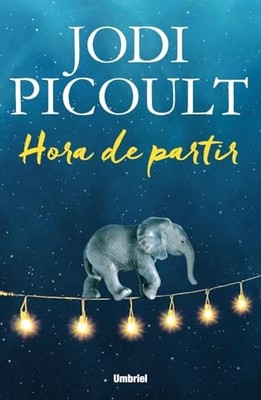 Hora de Partir, Picoult, Jodi