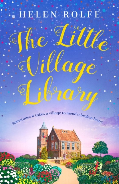 The Little Village Library by Helen Rolfe (Paperback Book)