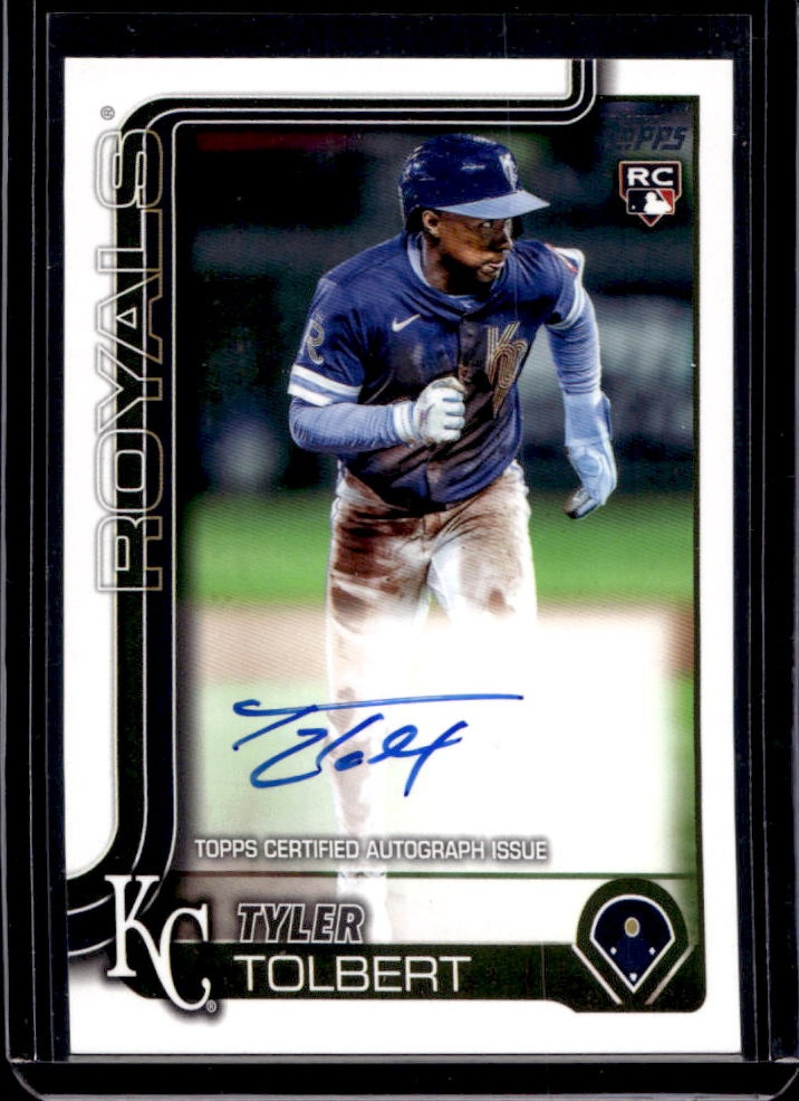 2025 Topps Update Tyler Tolbert Real One Auto RC Rookie #US60 Royals