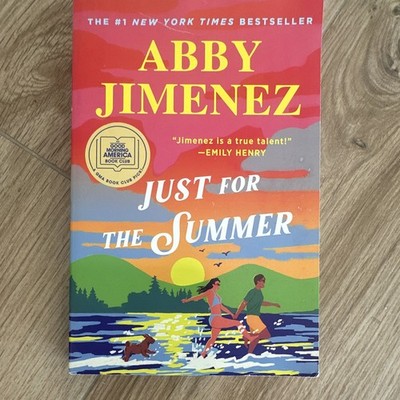 Abby Jimenez Just for the Summer (2024) Trade Paperback Contemporary Romance