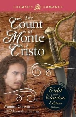 Monica Corwin Alexandre Dumas The Count of Monte Cristo (Taschenbuch)