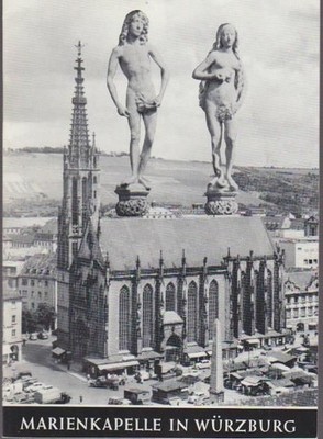 Marienkapelle in Würzburg. Dr. Rudolf Edwin Kuhn Grotz P., Josef: