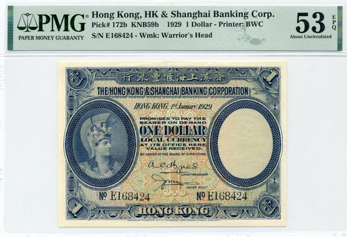 $1 1929 Hong Kong & Shanghai Banking Corp. Pick #172b, PMG About UNC 53 EPQ