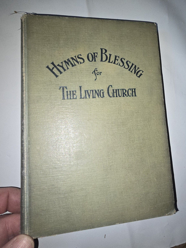 HYMNS OF BLESSING FOR THE LIVING CHURCH    BOX401
