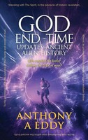 GOD End-Time Updates Ancient Alien History | Anthony A Eddy | Buch | Gebunden