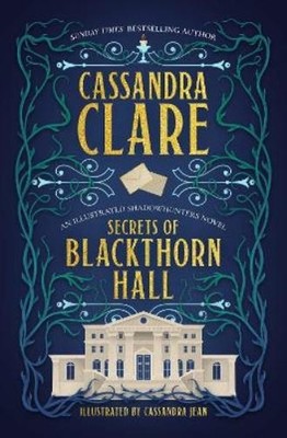 Cassandra Clare Secrets of Blackthorn Hall (Hardback) (UK IMPORT)