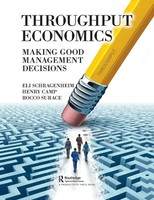 Throughput Economics | Making Good Management Decisions | Schragenheim (U. A.)