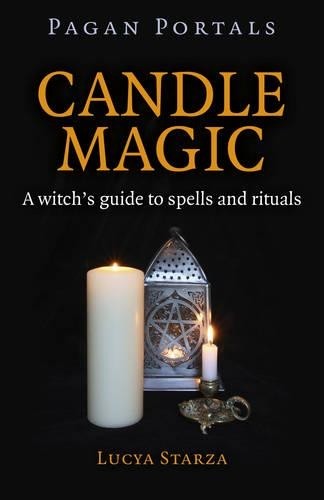 Pagan Portals  Candle Magic  A witch`s guide to spells and ... - 9781785350436