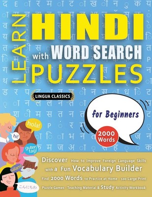 LEARN HINDI WITH WORD SEARCH PUZZLES FOR BEGINNERS - Discover How to Improve...