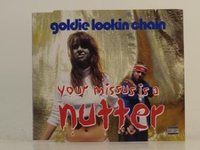 GOLDIE LOOKIN CHAIN YOUR MISSUS IS A NUTTER (H1) 2 Track CD Single including Pic